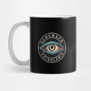 Remember Trisolaris 3 Body Problem Mug